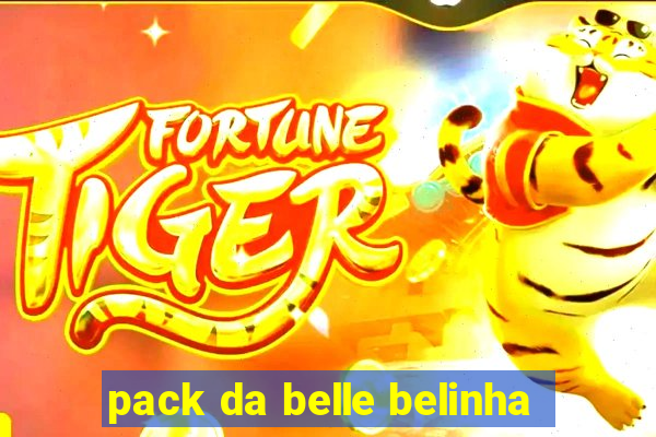 pack da belle belinha